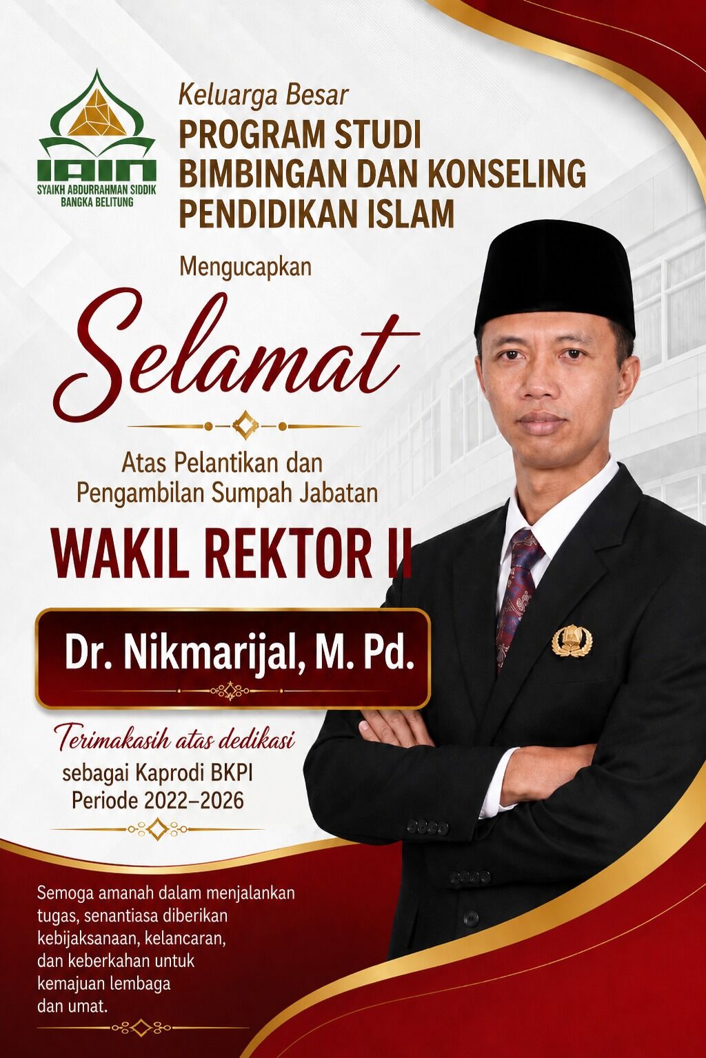 Keluarga Besar Prodi BKPI IAIN SAS BABEL Berikan Ucapan Selamat atas Pelantikan Dr. Nikmarijal, M.Pd. sebagai Wakil Rektor II